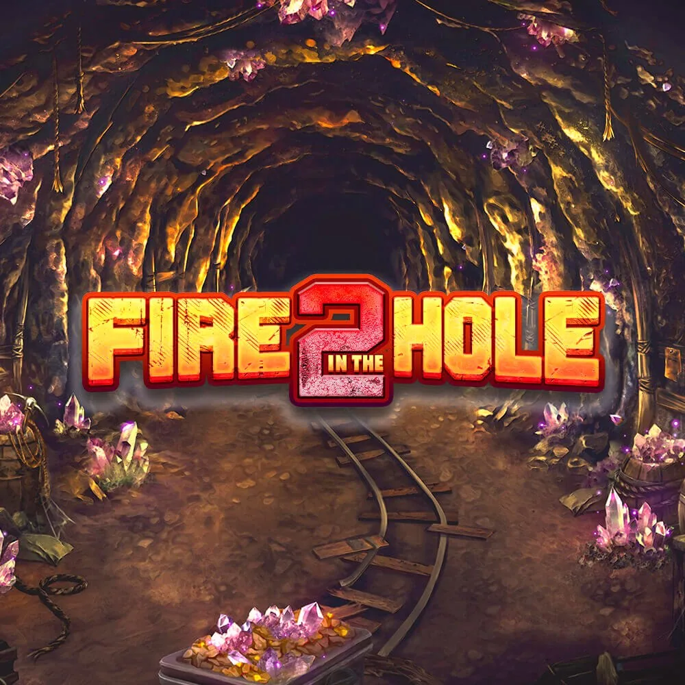Fire in the Hole 2 game tile